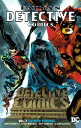Batman: Detective Comics Vol. 7: Batmen Eternal
