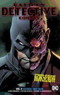 Batman Detective Comics Vol. 9: Deface the Face