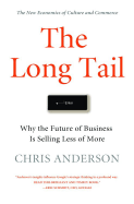 The Long Tail: Why the Future of Business Is Sell