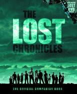 The Lost Chronicles: The Official Companion Book with Bonus DVD Behind the Scenes of LOST