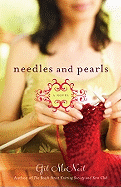 Needles and Pearls: A Novel