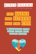 The Saint, the Surfer, and the CEO