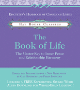 The Book of Life: The Master-Key to Inner Peace and Relationship Harmony