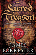 Sacred Treason (Clarenceux Trilogy)