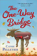The One-Way Bridge: A Novel