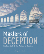 Masters of Deception: Escher, Dal├â┬¡ & the Artists of Optical Illusion