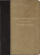 God's Promises for Your Every Need, Deluxe Edition: NKJV