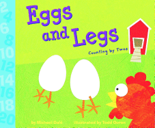 Eggs and Legs: Counting by Twos (Know Your Numbers)