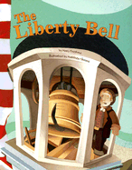 The Liberty Bell (American Symbols)