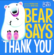 Bear Says 'Thank You' (Hello Genius)