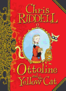 Ottoline and the Yellow Cat (Ottoline #1)