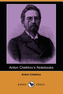 Anton Chekhov's Notebooks (Dodo Press)