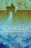 Our Jersalem