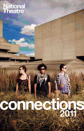 National Theatre Connections 2011 (Play Anthologies)
