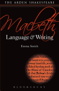 Macbeth: Language and Writing (Arden Student Skills: Language and Writing)