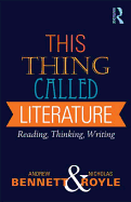 This Thing Called Literature