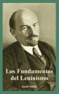 'Fundamentos del Leninismo, Los'