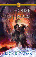 The House Of Hades (The Heroes of Olympus)