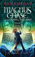 The Hammer of Thor (Magnus Chase and the Gods of Asgard)