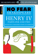 Henry IV , Parts One and Two(No Fear Shakespeare) (Volume 17)