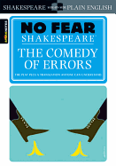 The Comedy of Errors (No Fear Shakespeare) (Volume 18)