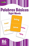 Sight Words (Flash Kids Spanish Flash Cards) 86 Cards (Flash Kids Flash Cards)