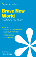 Brave New World SparkNotes Literature Guide (Volume 19) (SparkNotes Literature Guide Series)