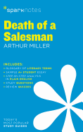 Death of a Salesman SparkNotes Literature Guide (Volume 26) (SparkNotes Literature Guide Series)