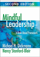 Mindful Leadership: A Brain-Based Framework