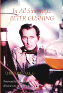 In All Sincerity, Peter Cushing