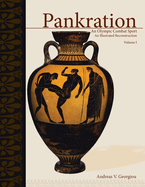 Pankration: An Olympic Combat Sport; Volume 1