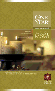 One Year New Testament for Busy Moms-NLT