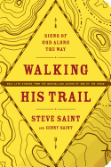 Walking His Trail: Signs of God along the Way