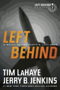 Left Behind: A Novel of the Earth├óΓé¼Γäós Last Days (Left Behind Series Book 1) The Apocalyptic Christian Fiction Thriller and Suspense Series About the End Times
