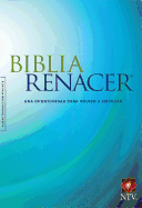 Biblia Renacer NTV (Tapa rÃºstica, Azul) (Spanish Edition)