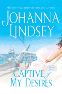 Captive of My Desires: A Malory Novel (Malory-Anderson Family)