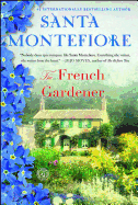 The French Gardener: A Novel