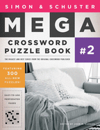Simon & Schuster Mega Crossword Puzzle Book #02