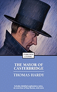 The Mayor of Casterbridge (Enriched Classics)