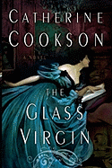 The Glass Virgin: A Novel