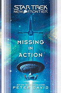 Star Trek: New Frontier: Missing in Action (Star Trek: The Next Generation)