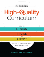 'Ensuring High-Quality Curriculum: How to Design, Revise, or Adopt Curriculum Aligned to Student Success'