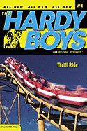 Thrill Ride (Hardy Boys: Undercover Brothers, No. 4)