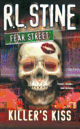 Killer's Kiss (Fear Street, No. 42)