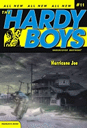 Hurricane Joe (Hardy Boys: All New Undercover Brothers #11)