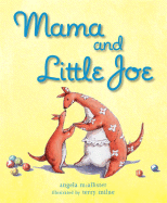 Mama and Little Joe