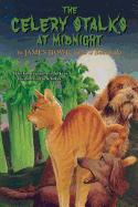 The Celery Stalks at Midnight (Bunnicula and Friends)