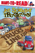 Trucks Line Up (Jon Scieszka's Trucktown)