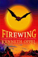 Firewing (The Silverwing Trilogy)