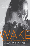 Wake (Wake Series #2)